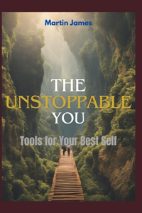 The Unstoppable You