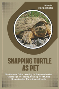 Snapping Turtle as Pet