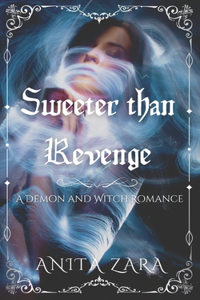 Sweeter Than Revenge