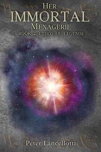 Her Immortal Menagerie