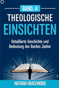 Theologische Einsichten Band. 4