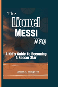 Lionel Messi Way