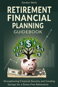 Retirement Financial Planning Guidebook
