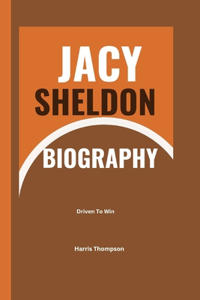 Jacy Sheldon Biography