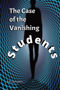 case of the vanishing students