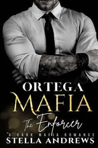 Ortega Mafia - The Enforcer