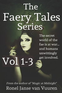 The Faery Tales Series Volume 1-3