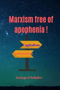 Marxism free of apophenia !