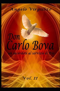 Don CARLO BOVA e le preghiere dettate dallo Spirito Santo Vol. II