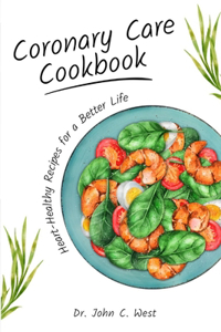 Coronary Care Cookbook