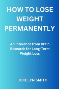 How to Lose Weight Permanently