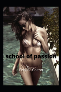 school of passion