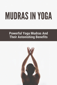 Mudras In Yoga