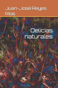 Delicias naturales