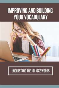 Improving And Building Your Vocabulary