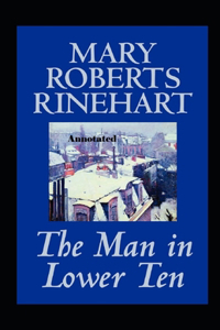 The Man In Lower Ten Annotated