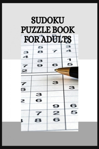Sudoku Puzzle Book for Adults