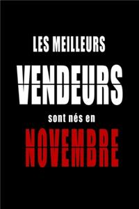 Les Meilleurs Vendeurs sont nés en Novembre carnet de notes