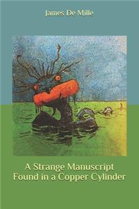 A Strange Manuscript Found in a Copper Cylinder