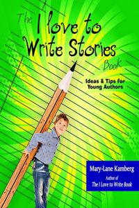 I Love to Write Stories Book