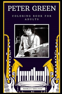 Peter Green Coloring Book for Adults