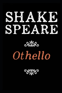 Othello By William Shakespeare Annotated Novel