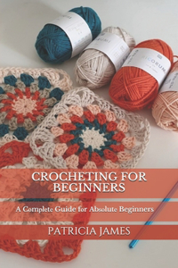Crocheting for Beginners