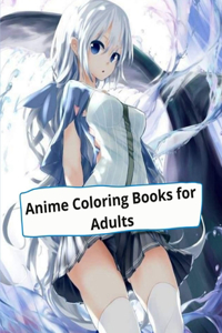 Anime Coloring Books for Adults