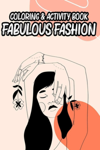 Coloring & Activity Book Fabulous Fashion