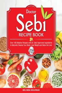 Doctor Sebi Recipe Book