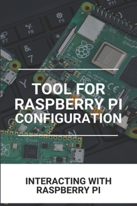 Tool For Raspberry Pi Configuration