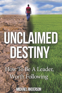 Unclaimed Destiny