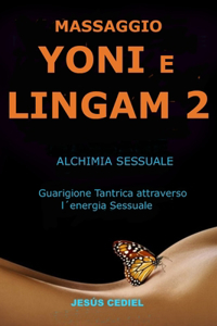 Massaggio Yoni E Lingam 2