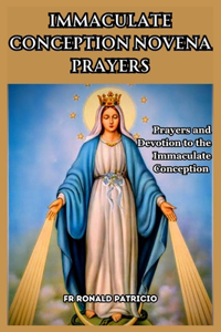 Immaculate Conception Novena Prayers