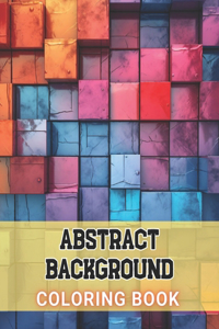 Abstract Background Coloring Book for Adults