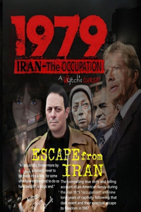 Escape From Iran-IRAN 1979 Occupation
