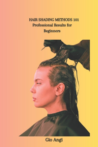 Hair Shading Methods 101