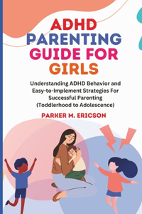 ADHD Parenting Guide for Girls