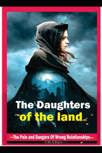 Daughters Of The Land
