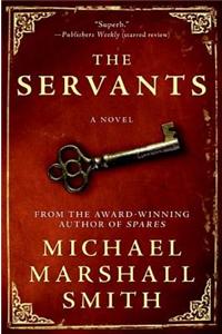 The Servants