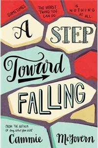 A Step Toward Falling