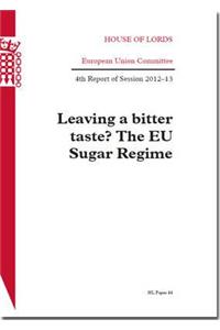 Leaving a Bitter Taste? the EU Sugar Regime