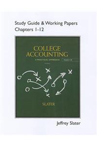 Study Guide & Working Papers for College Accounting Chapters 1-12