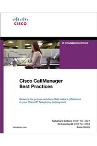 Cisco CallManager Best Practices