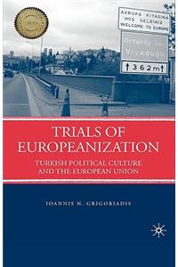 Trials of Europeanization