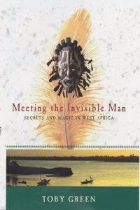 Meeting the Invisible Man