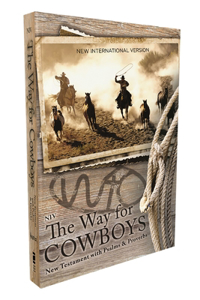 Niv, the Way for Cowboys New Testament with Psalms and Proverbs, Pocket-Sized, Paperback, Comfort Print