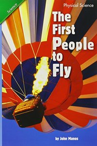 Reading 2011 Leveled Reader 2.1.5 Advanced the First People to Fly