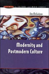 Modernity and Postmodern Culture