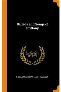 Ballads and Songs of Brittany